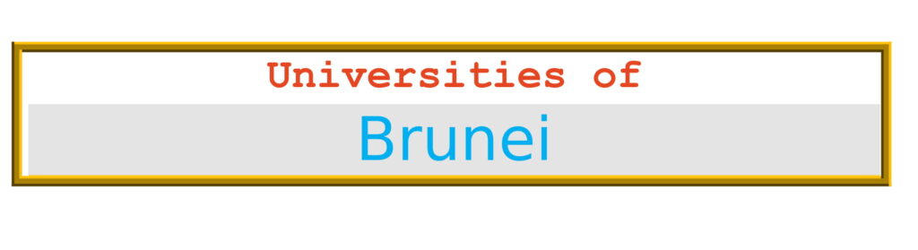 List of Universities in Brunei