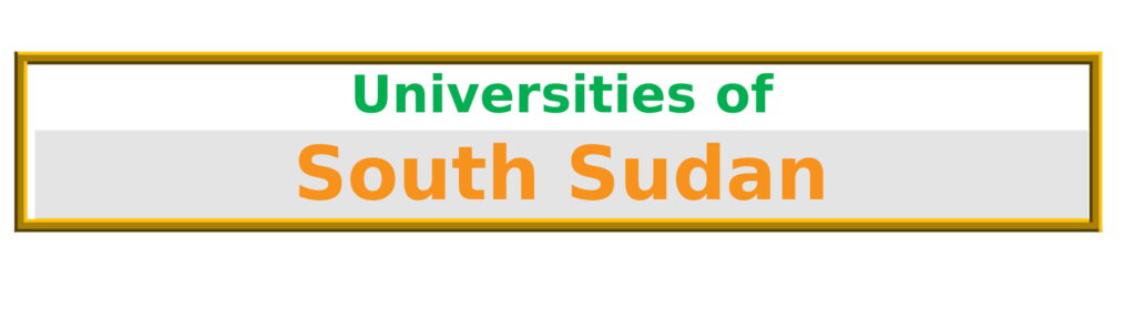List of Universities in South Sudan