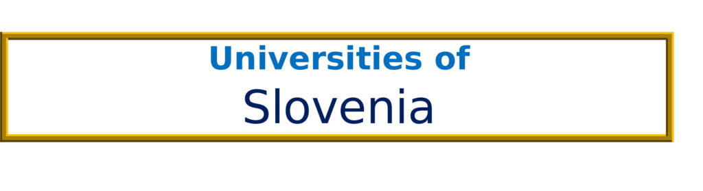 List of Universities in Slovenia