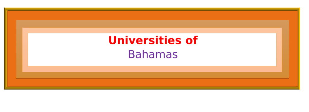 List of Universities in Bahamas