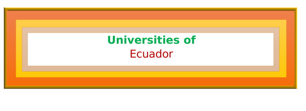List of Universities in Ecuador