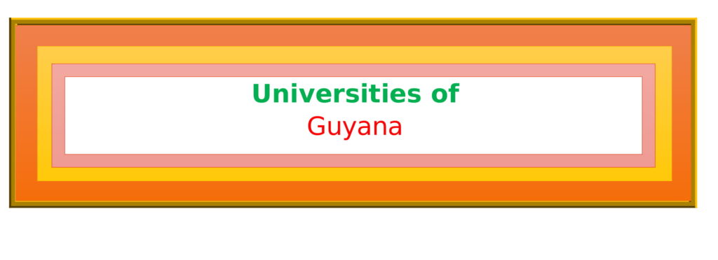 List of Universities in Guyana